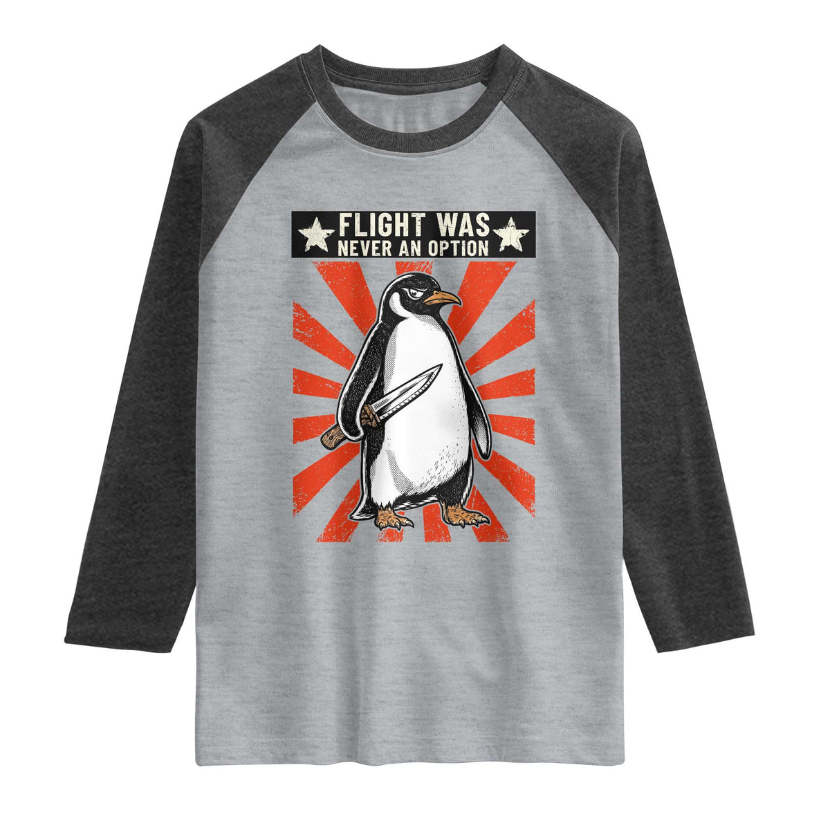 Flight was Never an Option Raglan Shirt Funny Penguin Knife Sarcastic