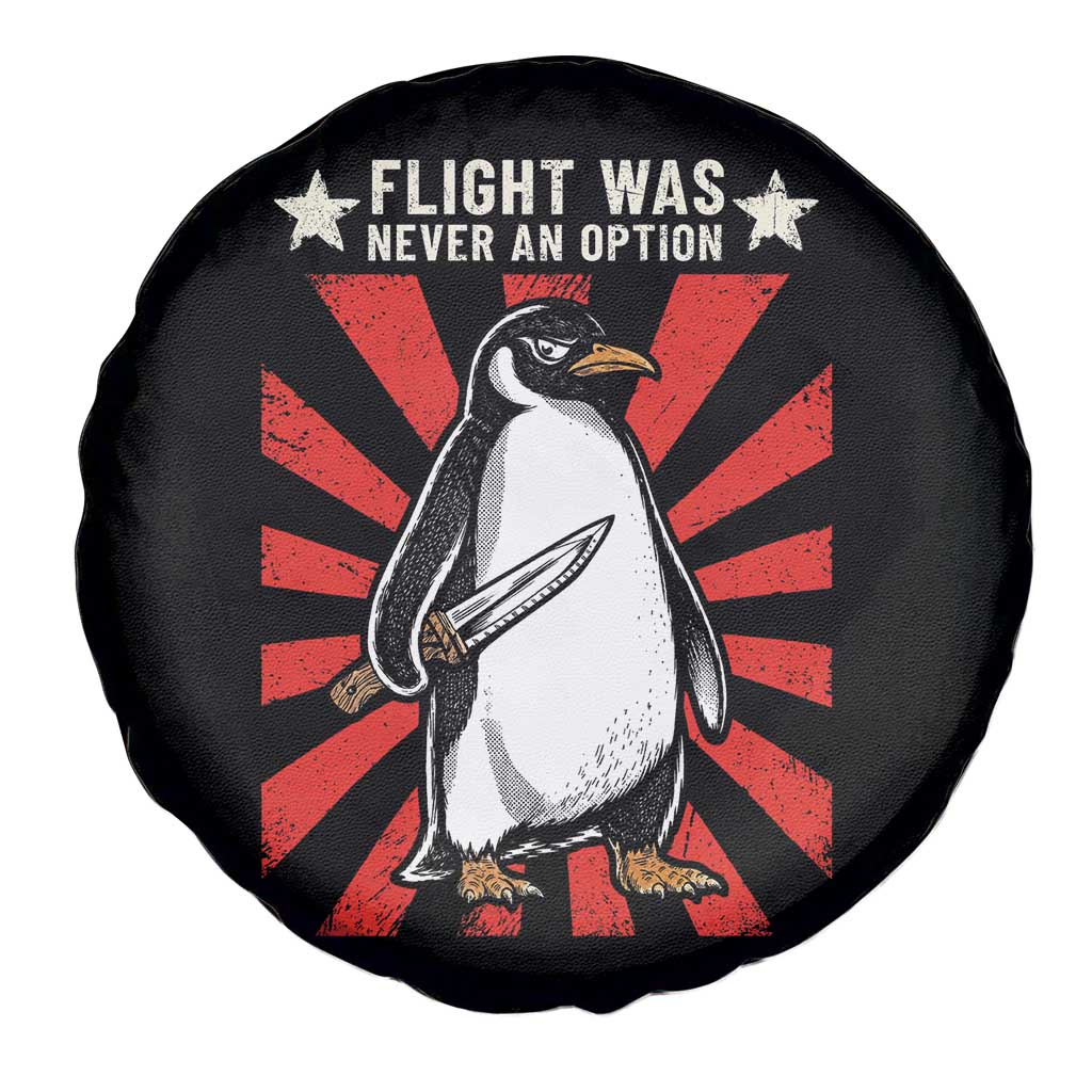 Flight was Never an Option Spare Tire Cover Funny Penguin Knife Sarcastic