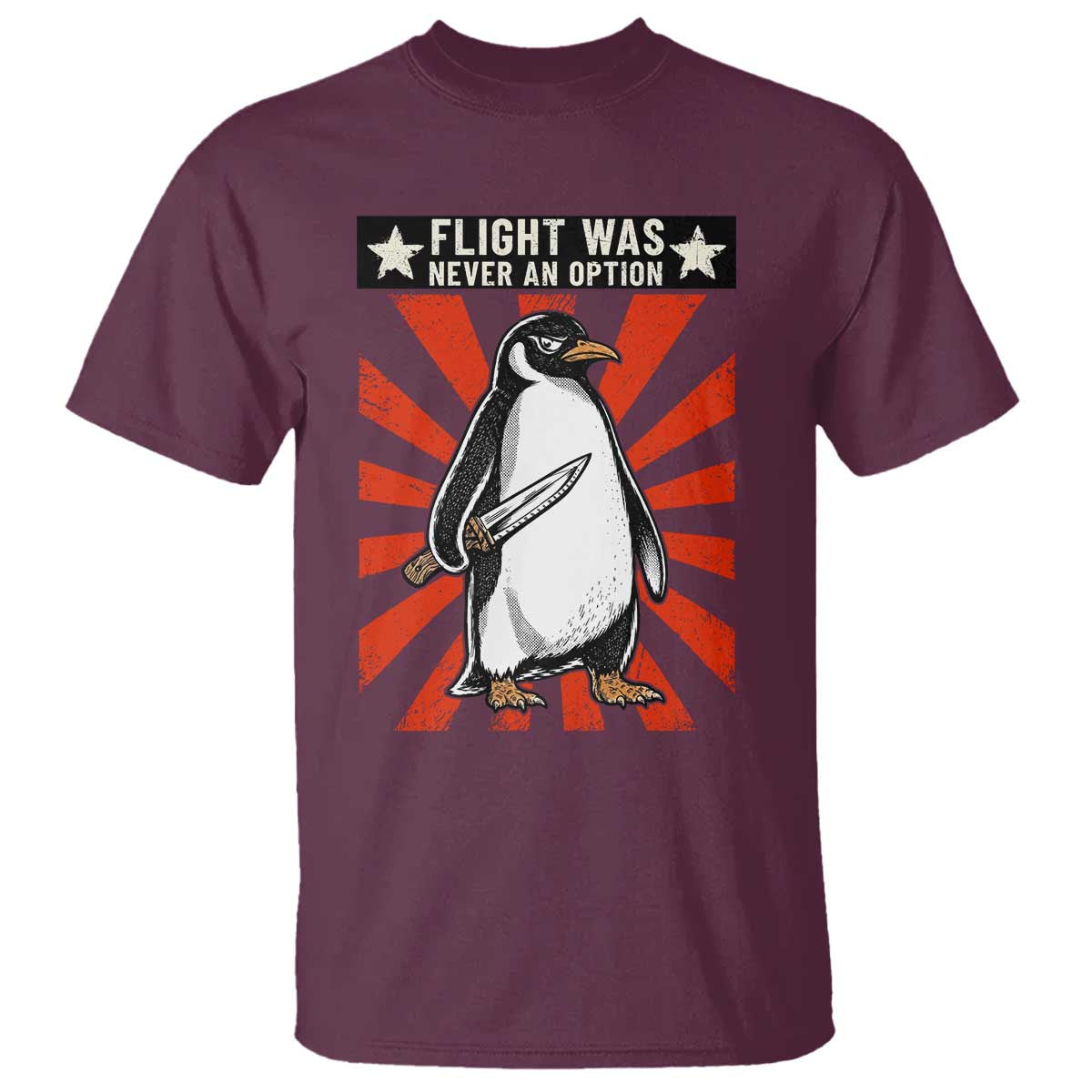 Flight was Never an Option T Shirt Funny Penguin Knife Sarcastic