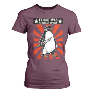 Flight was Never an Option T Shirt For Women Funny Penguin Knife Sarcastic