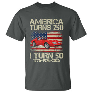 America Turns 250 I Turn 50 1976 50th Birthday T Shirt Sports Car Retro Americana