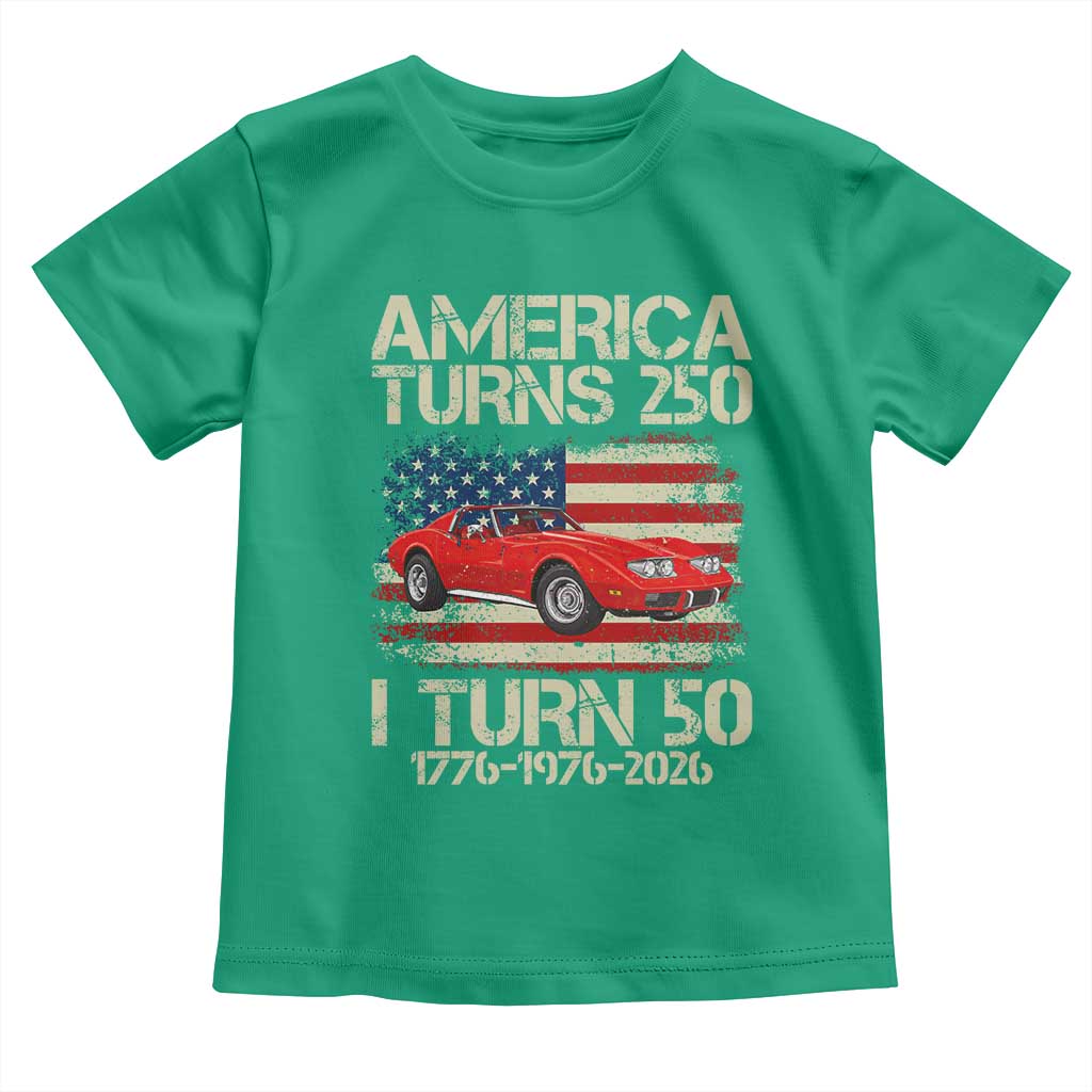 America Turns 250 I Turn 50 1976 50th Birthday Toddler T Shirt Sports Car Retro Americana