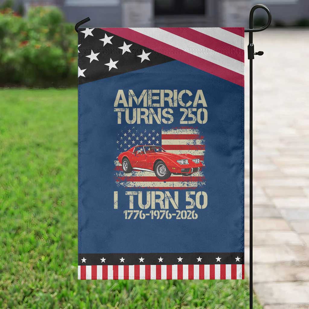 America Turns 250 I Turn 50 1976 50th Birthday Patriotic Garden Flag Sports Car Retro Americana