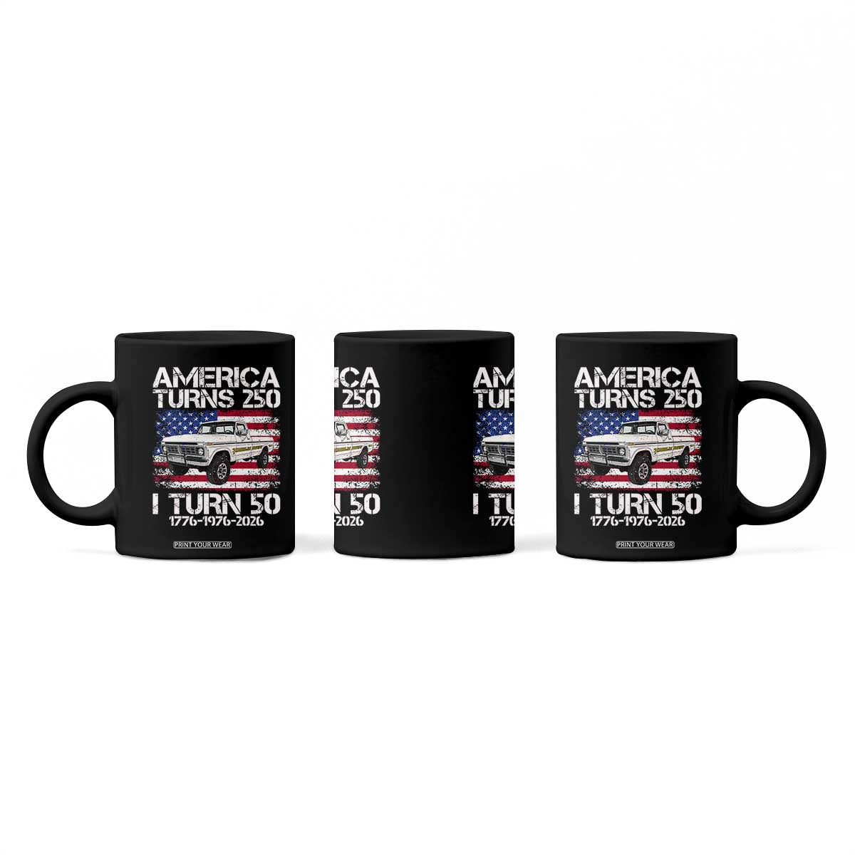America Turns 250 I Turn 50 1976 50th Birthday Coffee Mug Vintage Classic Original American Old Pickup Truck