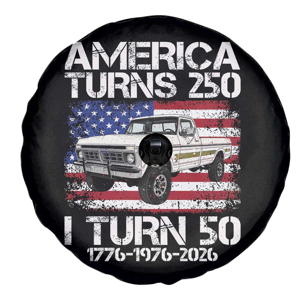 America Turns 250 I Turn 50 1976 50th Birthday Spare Tire Cover Vintage Classic Original American Old Pickup Truck
