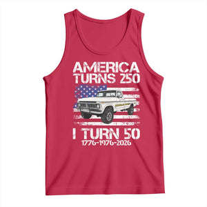 America Turns 250 I Turn 50 1976 50th Birthday Tank Top Vintage Classic Original American Old Pickup Truck