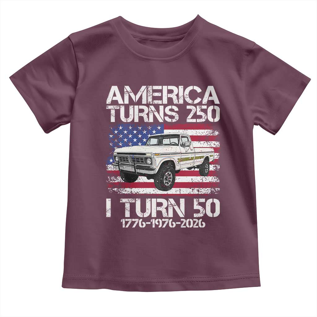 America Turns 250 I Turn 50 1976 50th Birthday Toddler T Shirt Vintage Classic Original American Old Pickup Truck