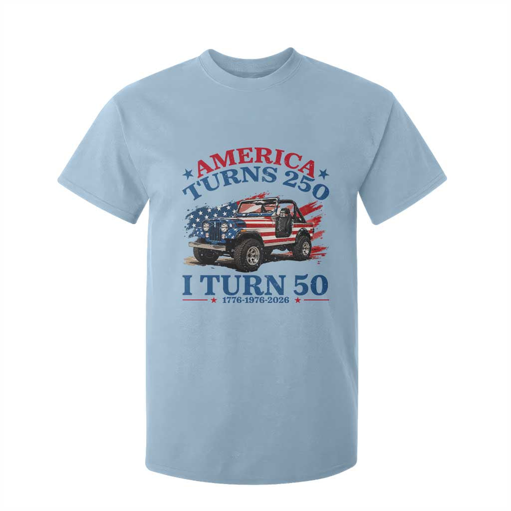 America Turns 250 I Turn 50 1976 50th Birthday T Shirt For Kid Compact Classic Off-road SUV