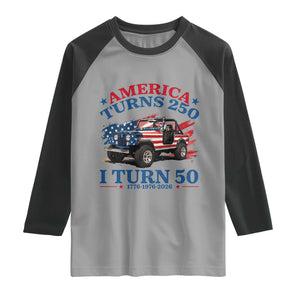 America Turns 250 I Turn 50 1976 50th Birthday Raglan Shirt Compact Classic Off-road SUV