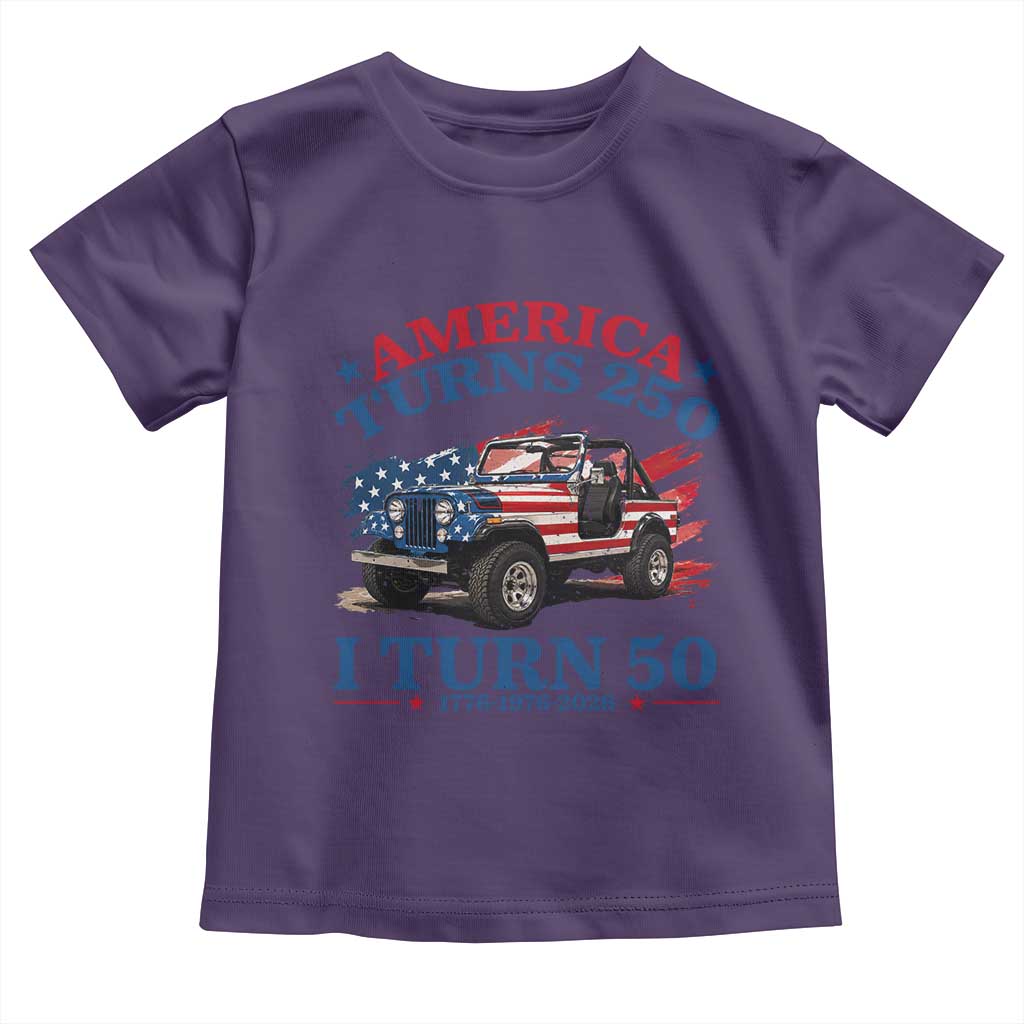 America Turns 250 I Turn 50 1976 50th Birthday Toddler T Shirt Compact Classic Off-road SUV
