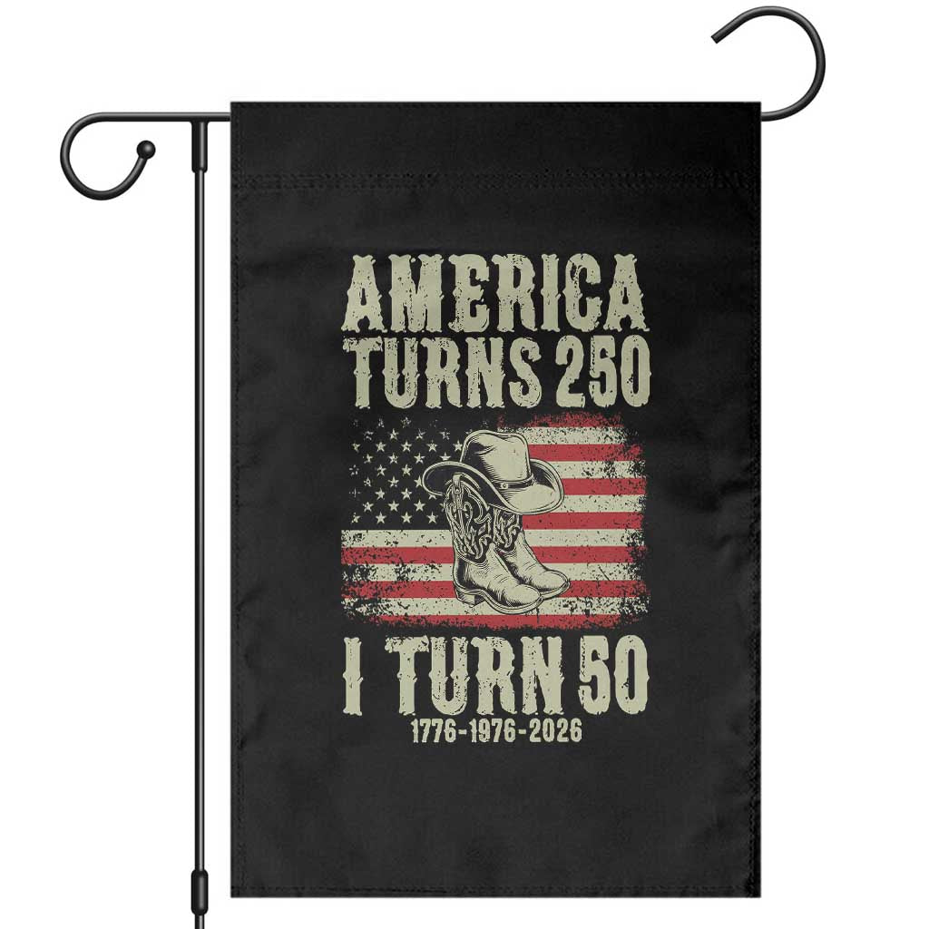 America Turns 250 I Turn 50 1976 50th Birthday Garden Flag Patriotic Cowboy Cowgirl Rodeo 4th of July TS14 Black Print Your Wear