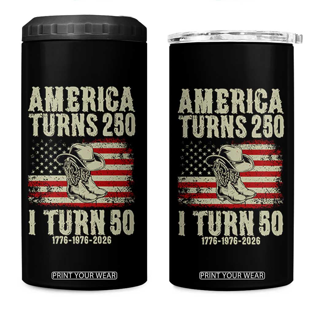 America Turns 250 I Turn 50 1976 50th Birthday 4 in 1 Can Cooler Tumbler Patriotic Cowboy Cowgirl Rodeo 4th of July