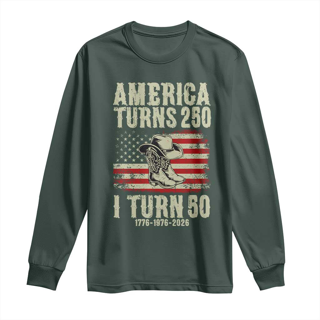 America Turns 250 I Turn 50 1976 50th Birthday Long Sleeve Shirt Patriotic Cowboy Cowgirl Rodeo 4th of July