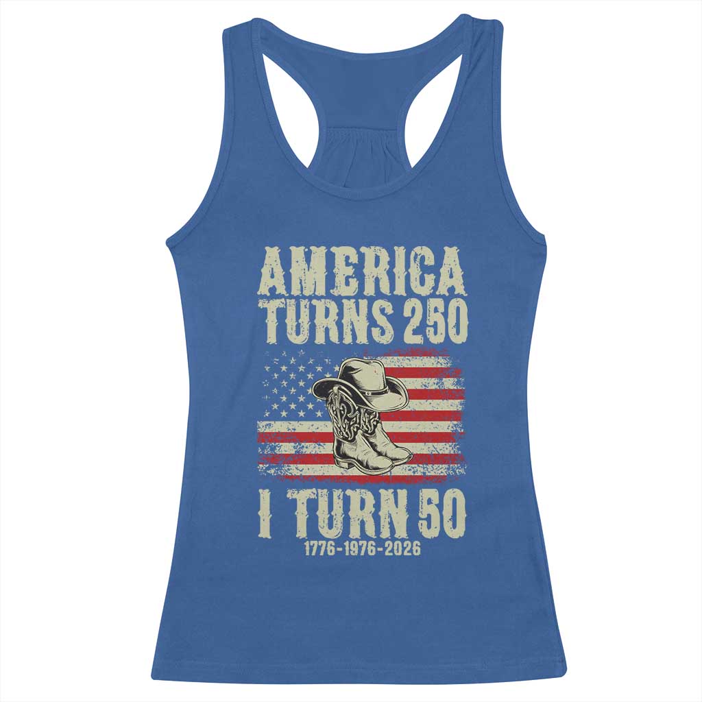 America Turns 250 I Turn 50 1976 50th Birthday Racerback Tank Top Patriotic Cowboy Cowgirl Rodeo 4th of July