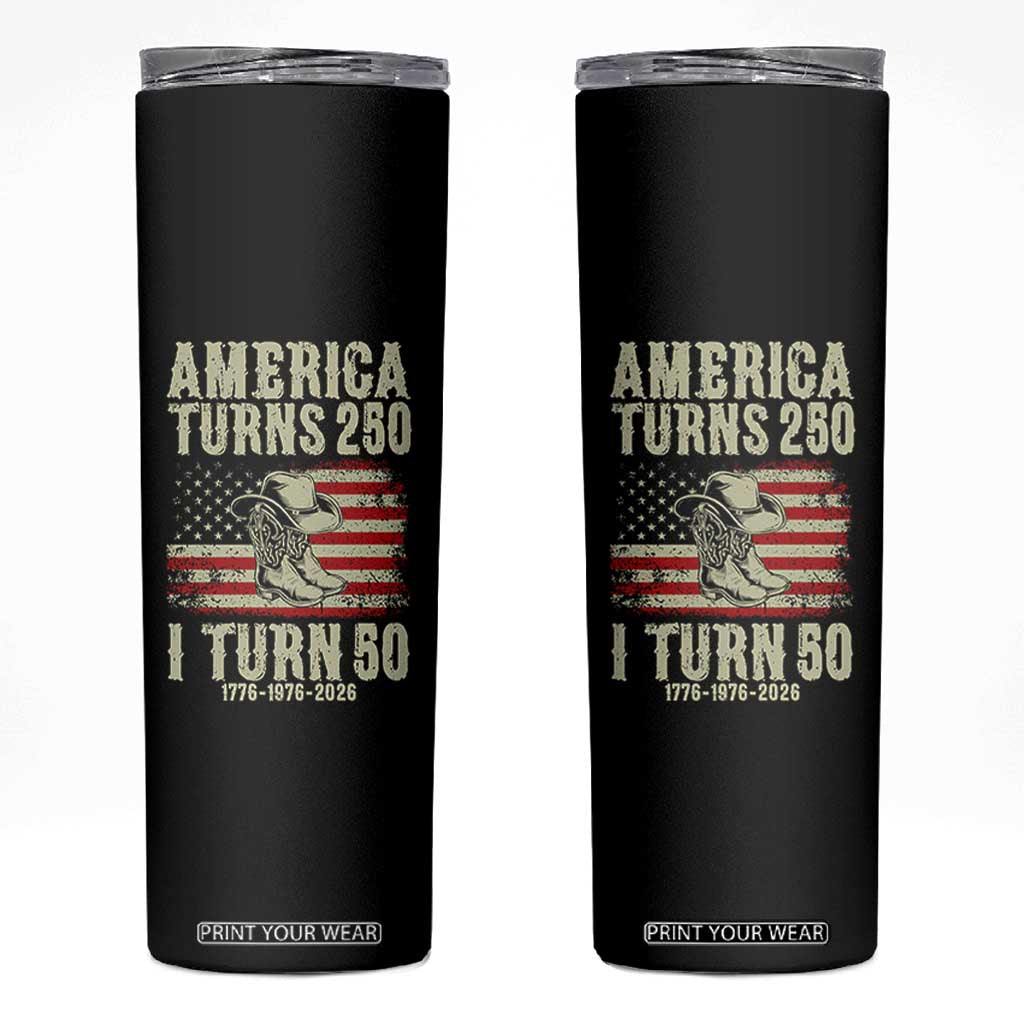 America Turns 250 I Turn 50 1976 50th Birthday Skinny Tumbler Patriotic Cowboy Cowgirl Rodeo 4th of July