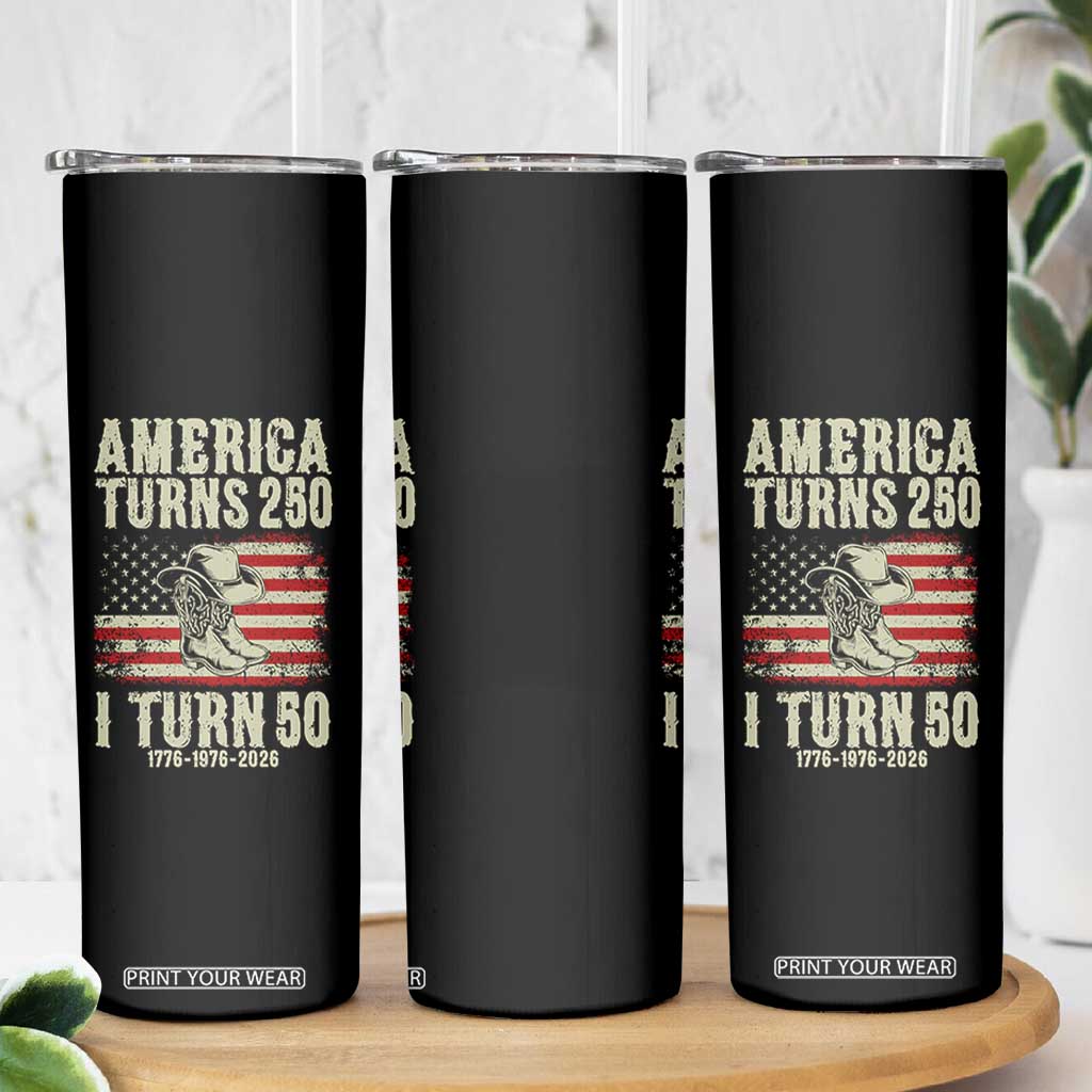America Turns 250 I Turn 50 1976 50th Birthday Skinny Tumbler Patriotic Cowboy Cowgirl Rodeo 4th of July