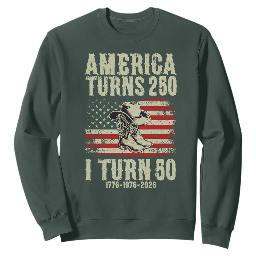 America Turns 250 I Turn 50 1976 50th Birthday Sweatshirt Patriotic Cowboy Cowgirl Rodeo 4th of July