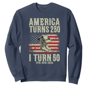 America Turns 250 I Turn 50 1976 50th Birthday Sweatshirt Patriotic Cowboy Cowgirl Rodeo 4th of July