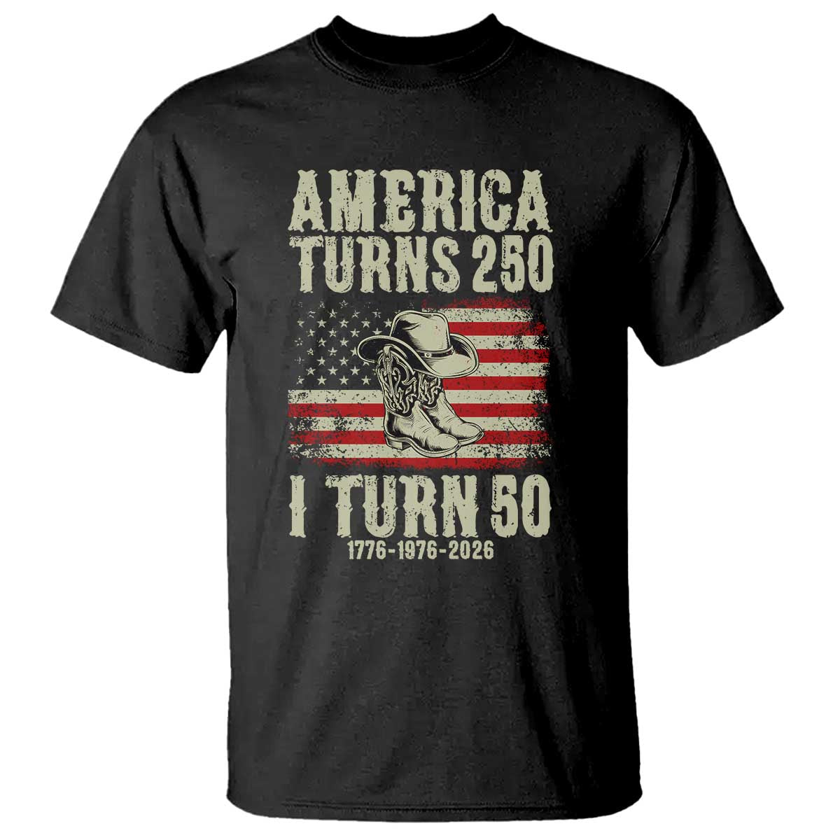 America Turns 250 I Turn 50 1976 50th Birthday T Shirt Patriotic Cowboy Cowgirl Rodeo 4th of July