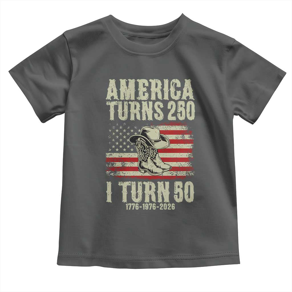 America Turns 250 I Turn 50 1976 50th Birthday Toddler T Shirt Patriotic Cowboy Cowgirl Rodeo 4th of July
