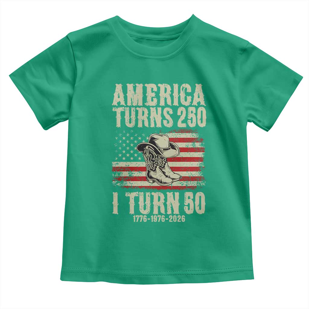 America Turns 250 I Turn 50 1976 50th Birthday Toddler T Shirt Patriotic Cowboy Cowgirl Rodeo 4th of July