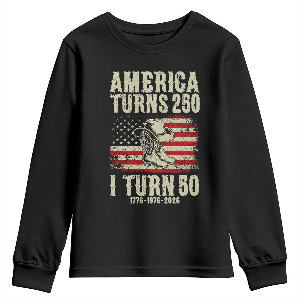 America Turns 250 I Turn 50 1976 50th Birthday Youth Sweatshirt Patriotic Cowboy Cowgirl Rodeo 4th of July