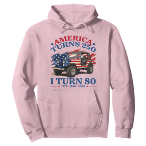America Turns 250 I Turn 80 1946 80th Birthday Hoodie Compact Classic Off-road SUV