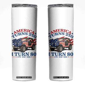 America Turns 250 I Turn 80 1946 80th Birthday Skinny Tumbler Compact Classic Off-road SUV