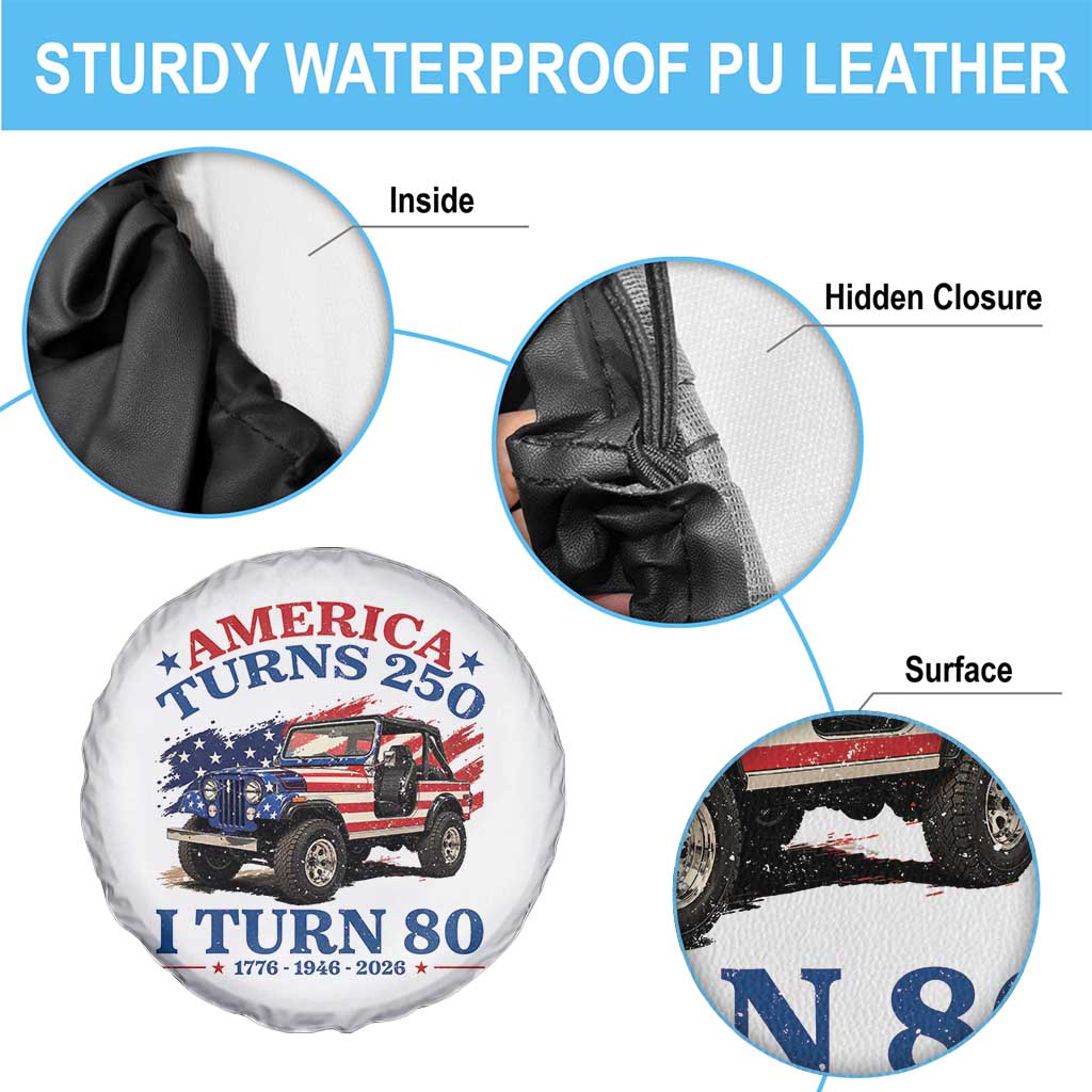 America Turns 250 I Turn 80 1946 80th Birthday Spare Tire Cover Compact Classic Off-road SUV