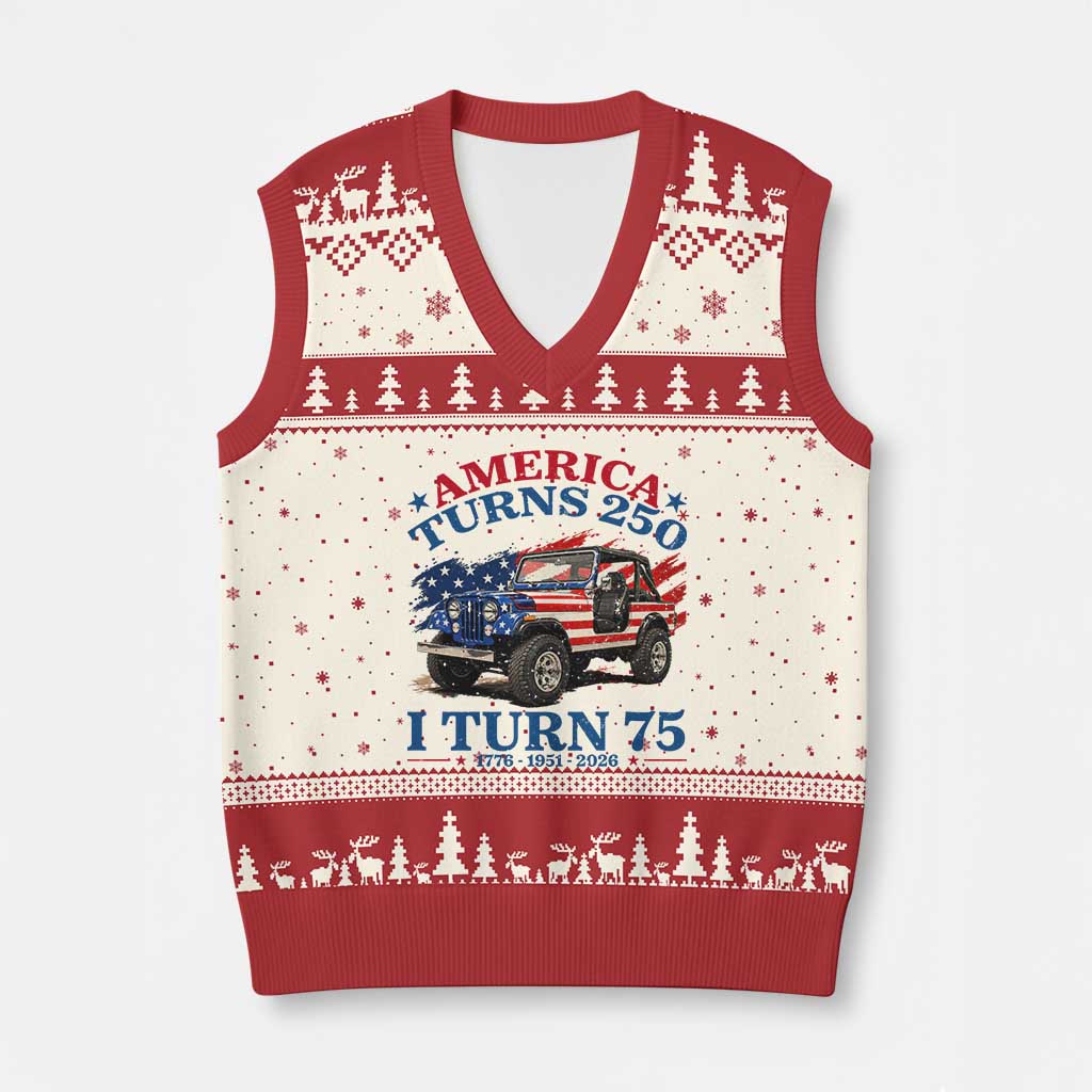 America Turns 250 I Turn 75 1951 75th Birthday V-Neck Knit Sweater Vest Compact Classic Off-road SUV TS14 Beige Red Print Your Wear