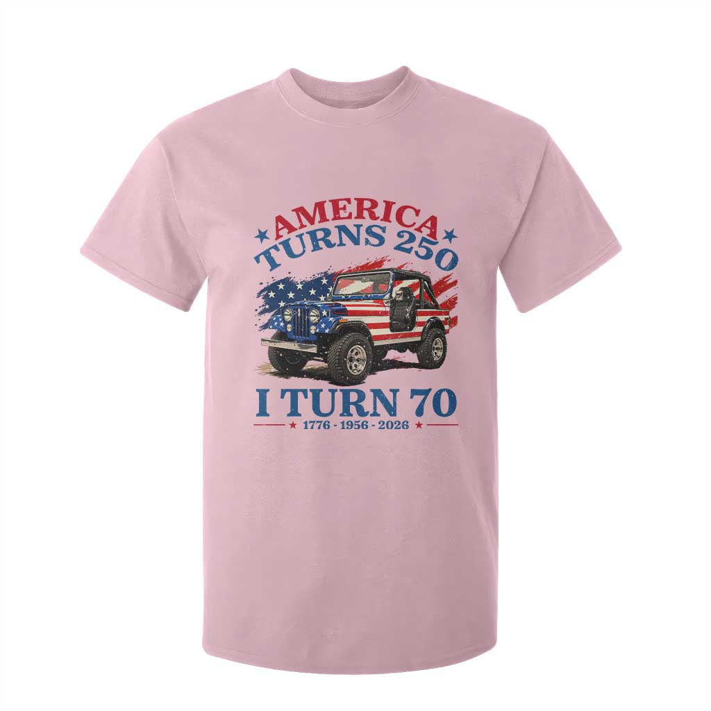 America Turns 250 I Turn 70 1956 70th Birthday T Shirt For Kid Compact Classic Off-road SUV