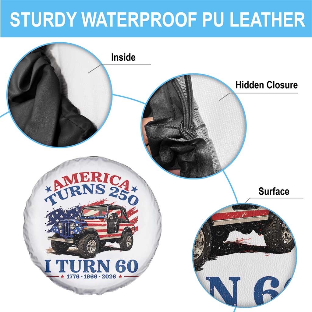 America Turns 250 I Turn 60 1966 60th Birthday Spare Tire Cover Compact Classic Off-road SUV