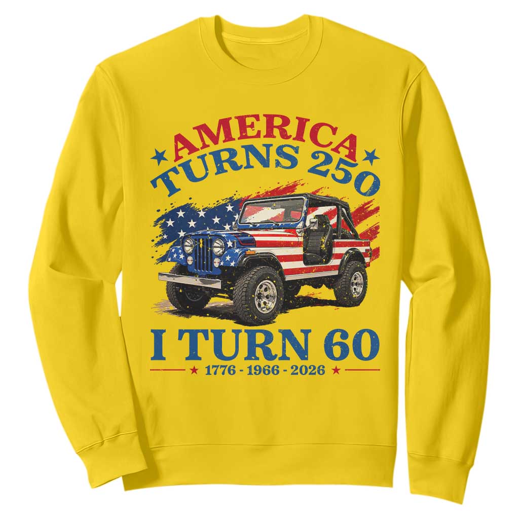 America Turns 250 I Turn 60 1966 60th Birthday Sweatshirt Compact Classic Off-road SUV