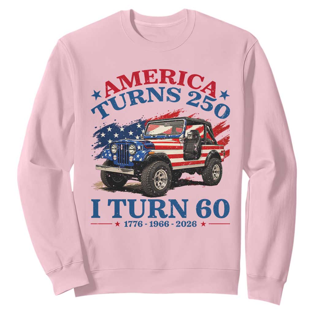 America Turns 250 I Turn 60 1966 60th Birthday Sweatshirt Compact Classic Off-road SUV