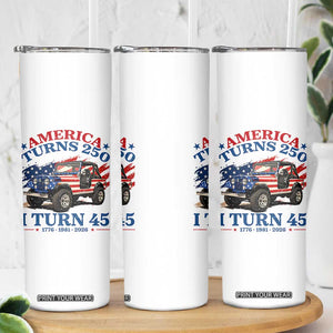 America Turns 250 I Turn 45 1981 45th Birthday Skinny Tumbler Compact Classic Off-road SUV