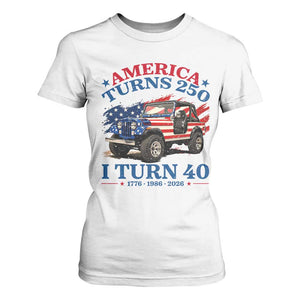 America Turns 250 I Turn 40 1986 40th Birthday T Shirt For Women Compact Classic Off-road SUV