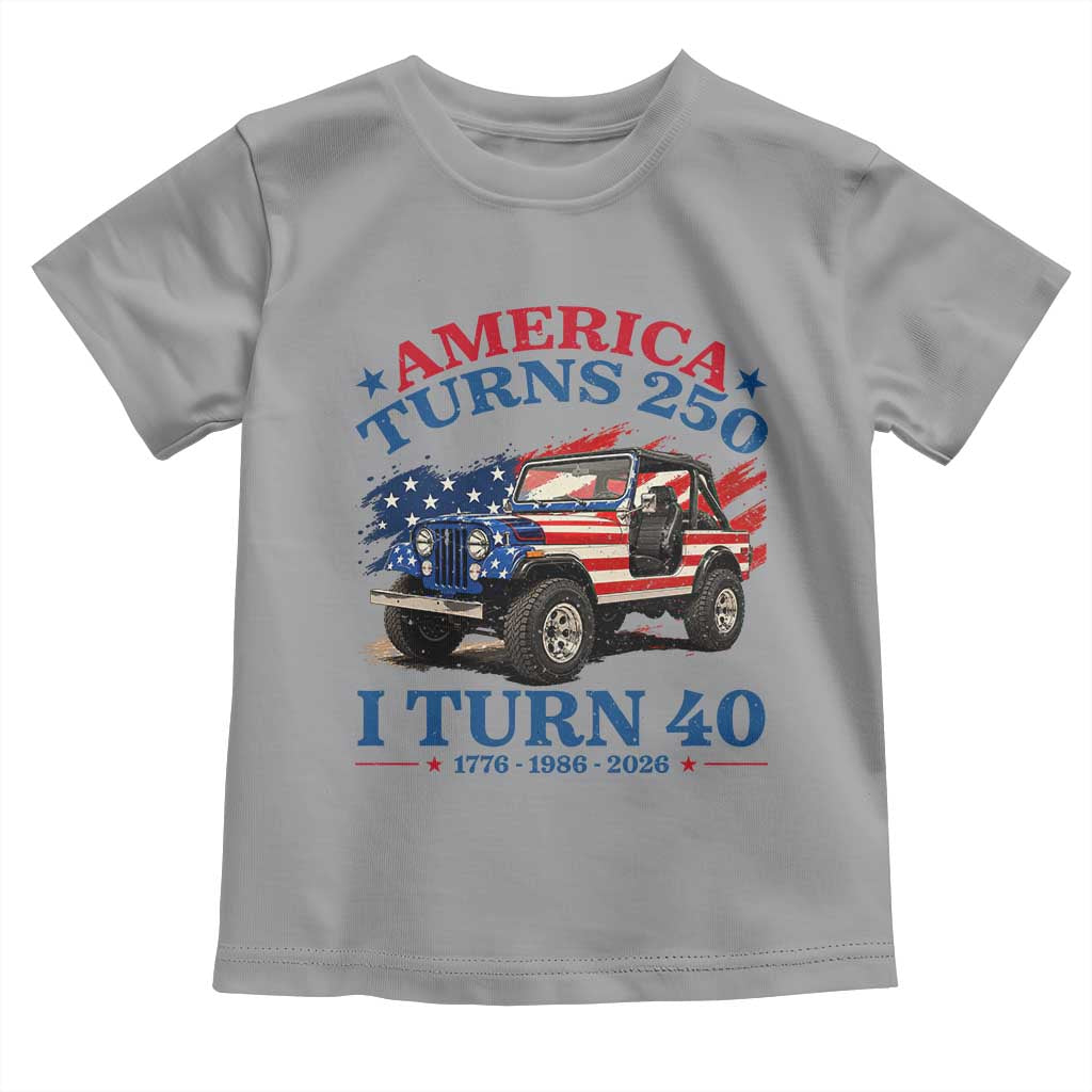 America Turns 250 I Turn 40 1986 40th Birthday Toddler T Shirt Compact Classic Off-road SUV