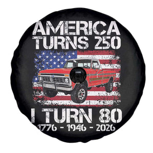 America Turns 250 I Turn 80 1946 80th Birthday Spare Tire Cover Vintage Classic Original American Old Pickup Truck