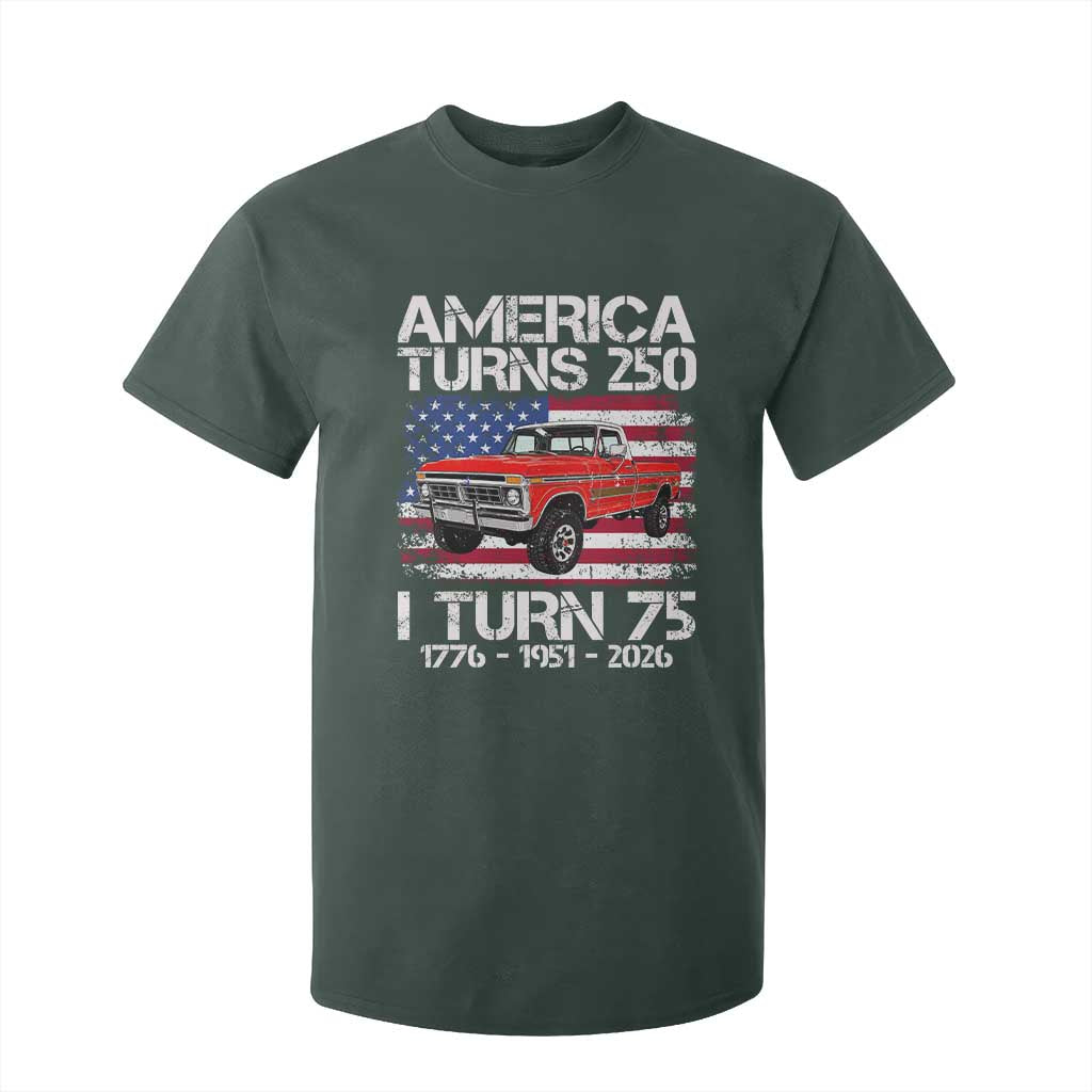 America Turns 250 I Turn 75 1951 75th Birthday T Shirt For Kid Vintage Classic Original American Old Pickup Truck