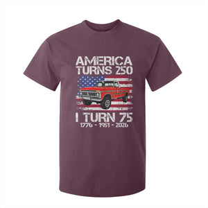 America Turns 250 I Turn 75 1951 75th Birthday T Shirt For Kid Vintage Classic Original American Old Pickup Truck