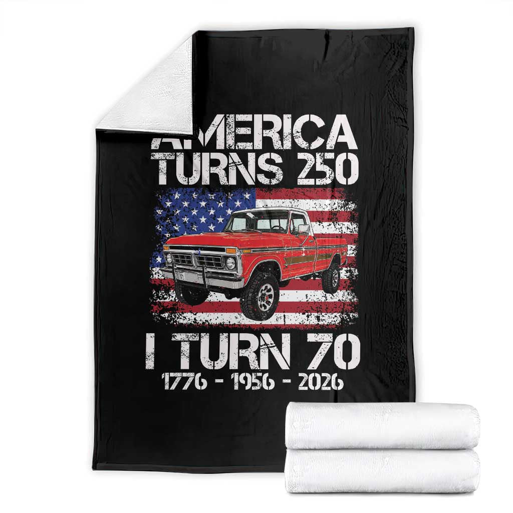 America Turns 250 I Turn 70 1956 70th Birthday Throw Blanket Vintage Classic Original American Old Pickup Truck TS14 Black Print Your Wear