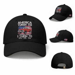 America Turns 250 I Turn 70 1956 70th Birthday Baseball Cap Vintage Classic Original American Old Pickup Truck