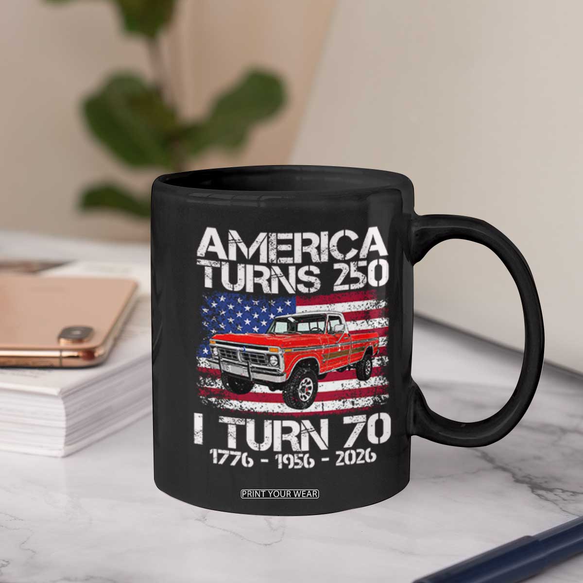 America Turns 250 I Turn 70 1956 70th Birthday Coffee Mug Vintage Classic Original American Old Pickup Truck