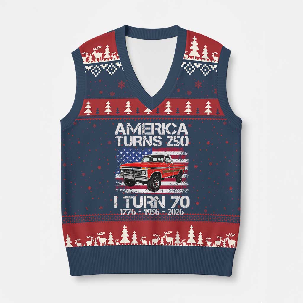 America Turns 250 I Turn 70 1956 70th Birthday V-Neck Knit Sweater Vest Vintage Classic Original American Old Pickup Truck TS14 Navy Red Print Your Wear