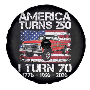 America Turns 250 I Turn 70 1956 70th Birthday Spare Tire Cover Vintage Classic Original American Old Pickup Truck