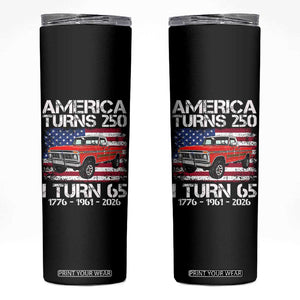 America Turns 250 I Turn 65 1961 65th Birthday Skinny Tumbler Vintage Classic Original American Old Pickup Truck