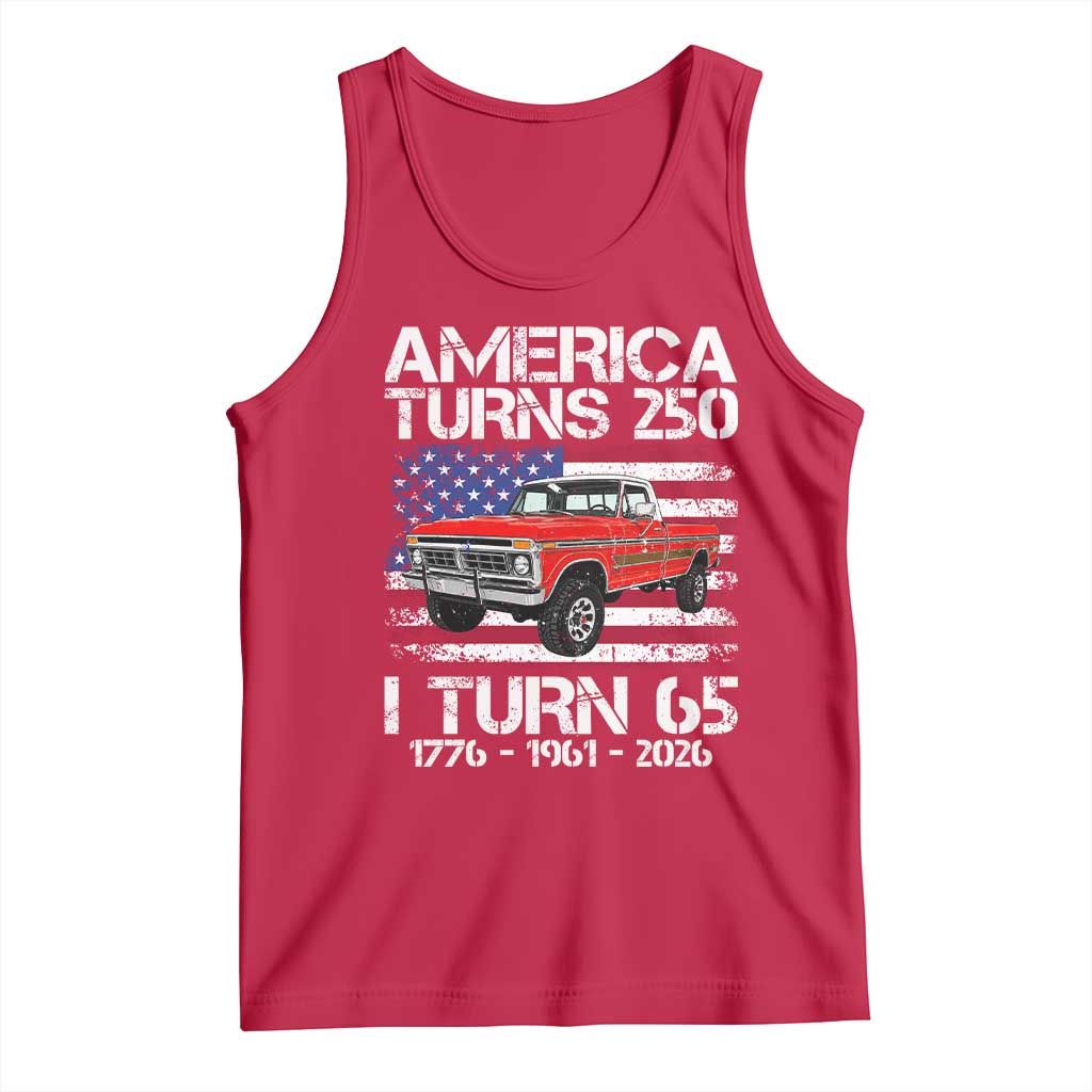 America Turns 250 I Turn 65 1961 65th Birthday Tank Top Vintage Classic Original American Old Pickup Truck