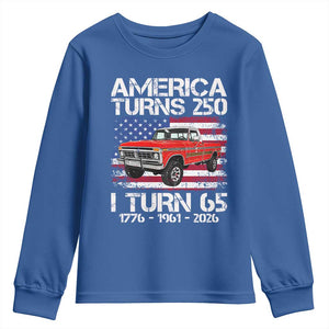 America Turns 250 I Turn 65 1961 65th Birthday Youth Sweatshirt Vintage Classic Original American Old Pickup Truck