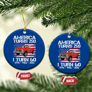America Turns 250 I Turn 60 1966 60th Birthday Ceramic Ornament Vintage Classic Original American Old Pickup Truck