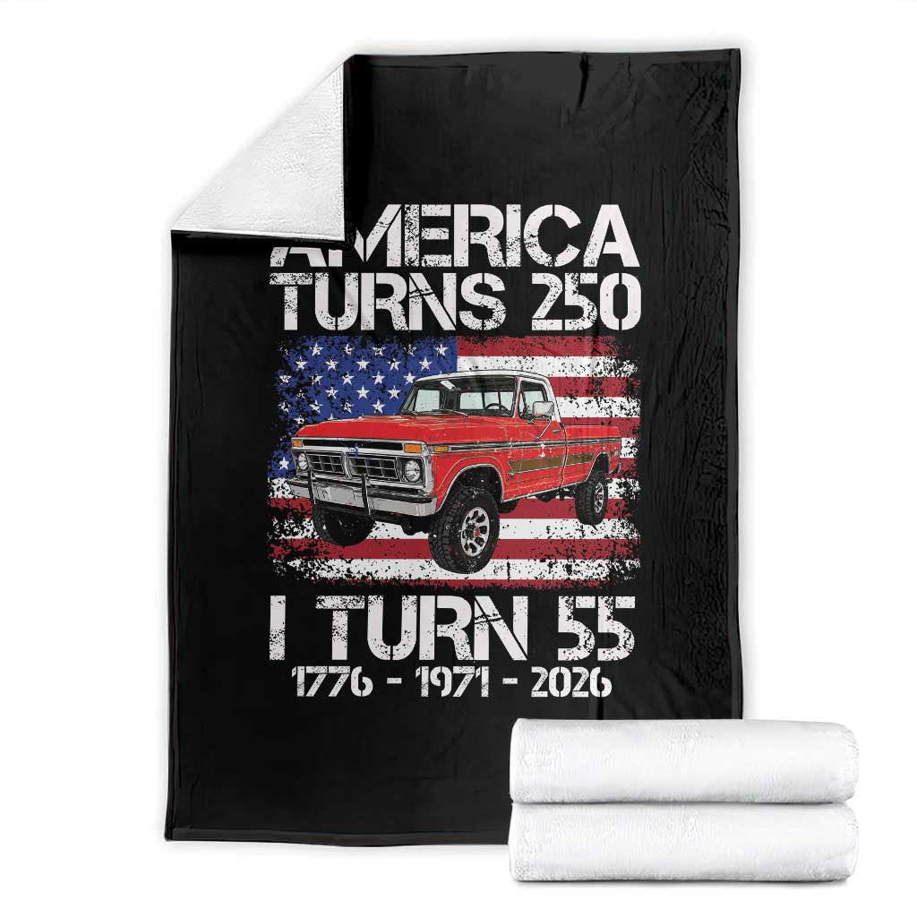 America Turns 250 I Turn 55 1971 55th Birthday Throw Blanket Vintage Classic Original American Old Pickup Truck TS14 Black Print Your Wear